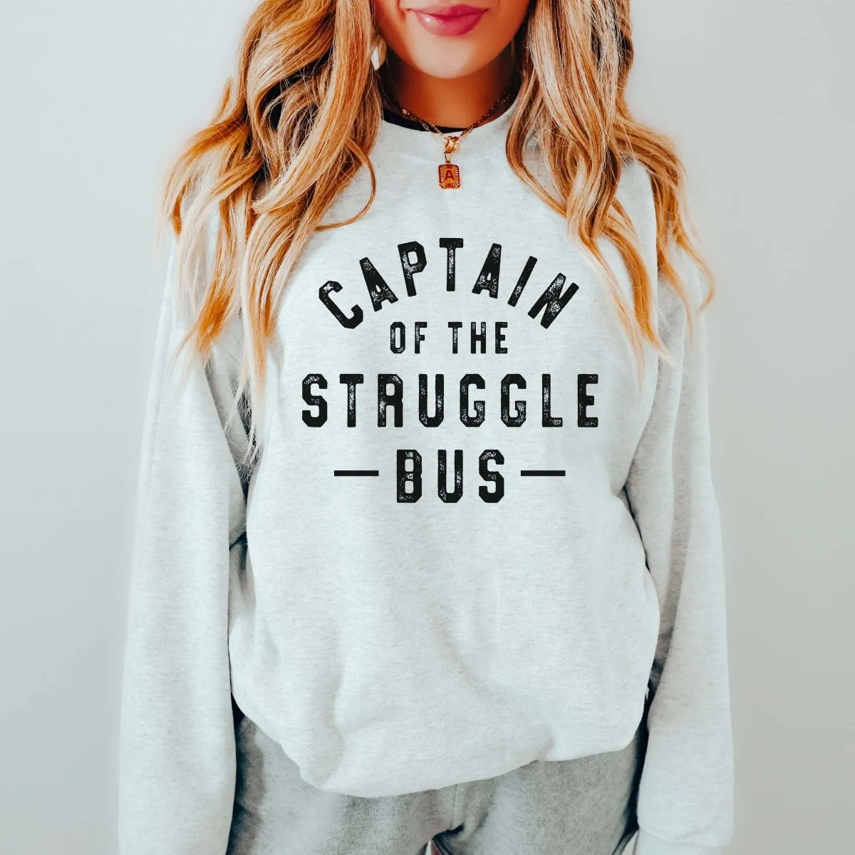 Captain of the Struggle Bus Crewneck Sweatshirt